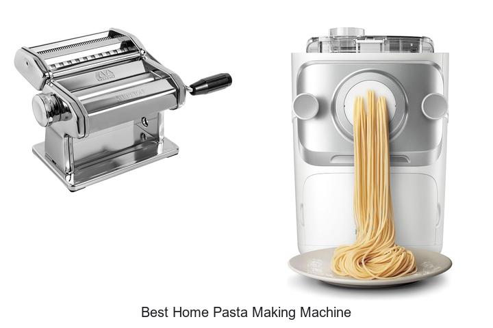 best home pasta making machine