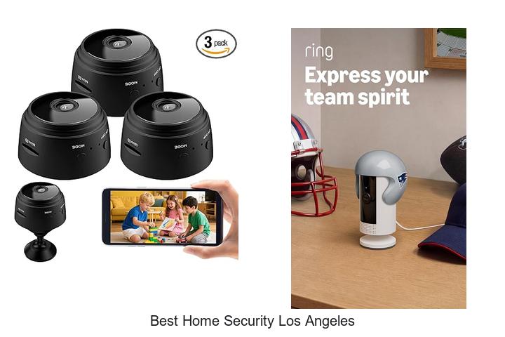 best home security los angeles