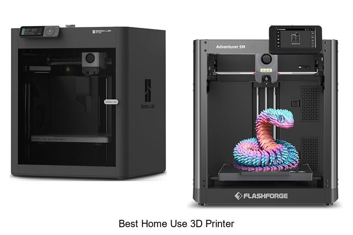 best home use 3d printer