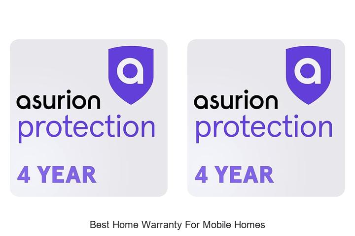 best home warranty for mobile homes