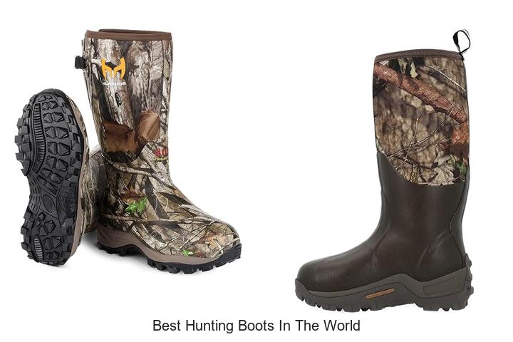 best hunting boots in the world