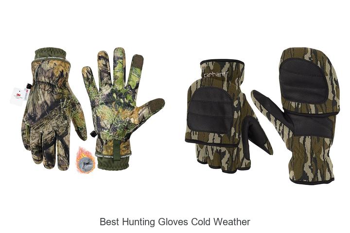 best hunting gloves cold weather