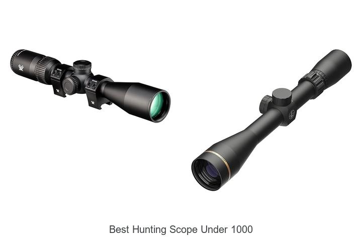 best hunting scope under 1000
