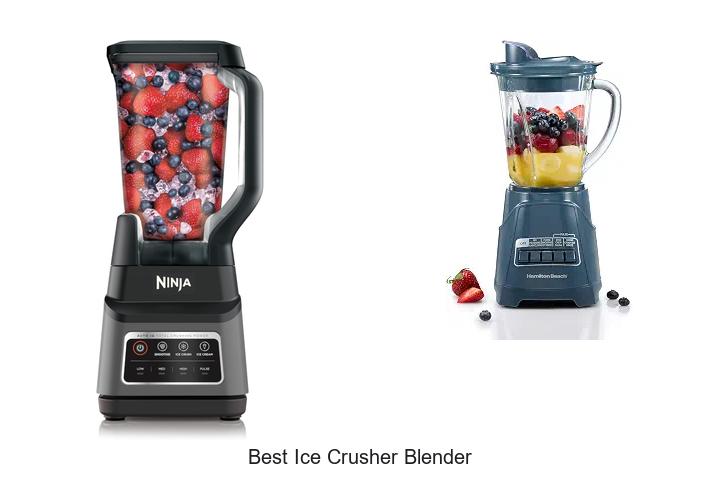 best ice crusher blender