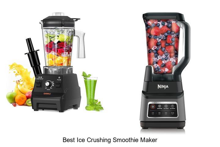 best ice crushing smoothie maker