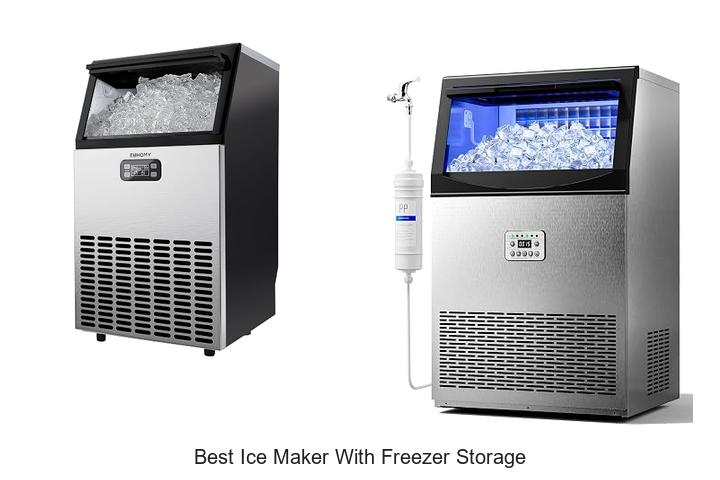 best ice maker with freezer storage