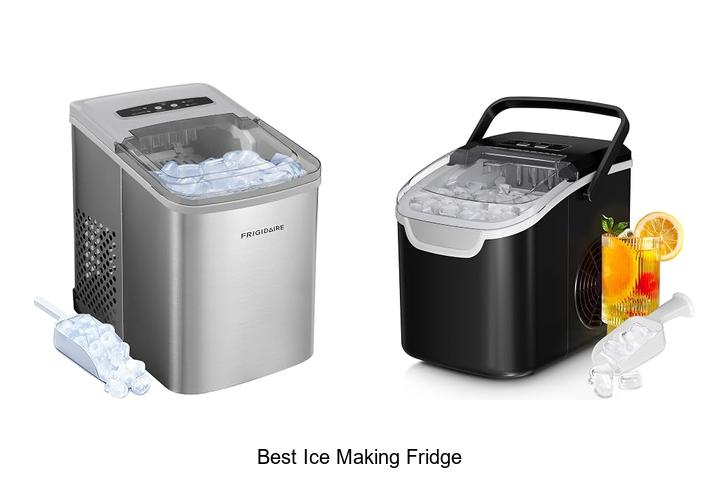 best ice making fridge