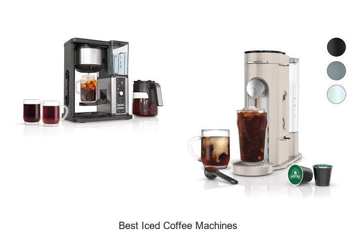 best iced coffee machines