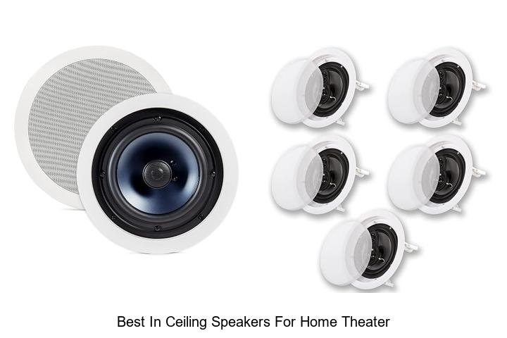 best in ceiling speakers for home theater