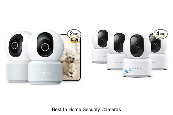 best in home security cameras