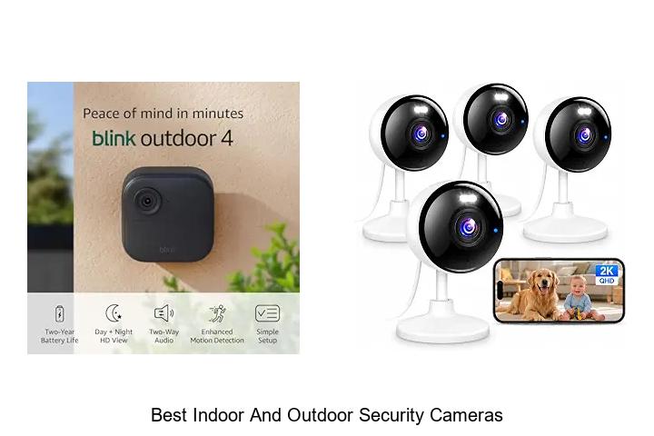 best indoor and outdoor security cameras