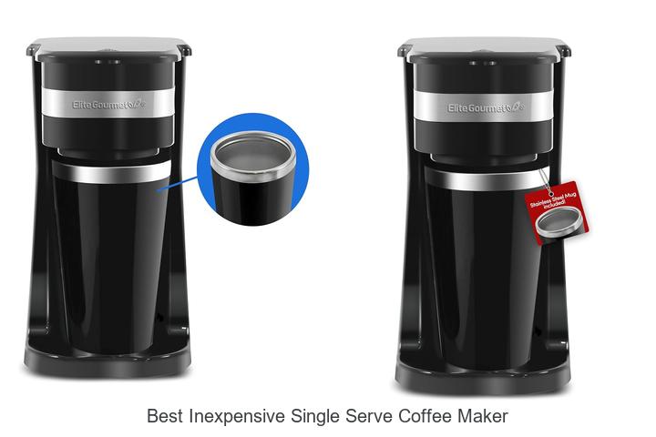 best inexpensive single serve coffee maker