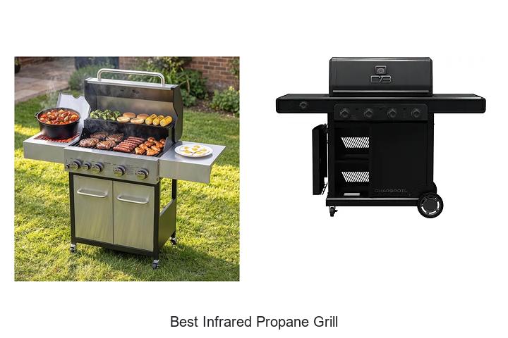 best infrared propane grill