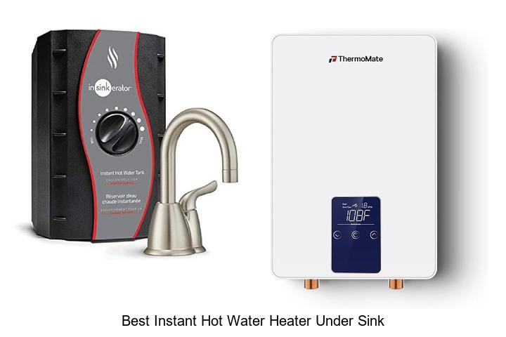 best instant hot water heater under sink