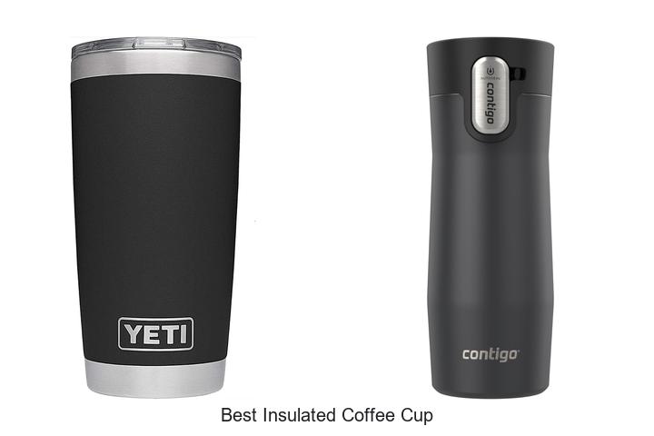 best insulated coffee cup