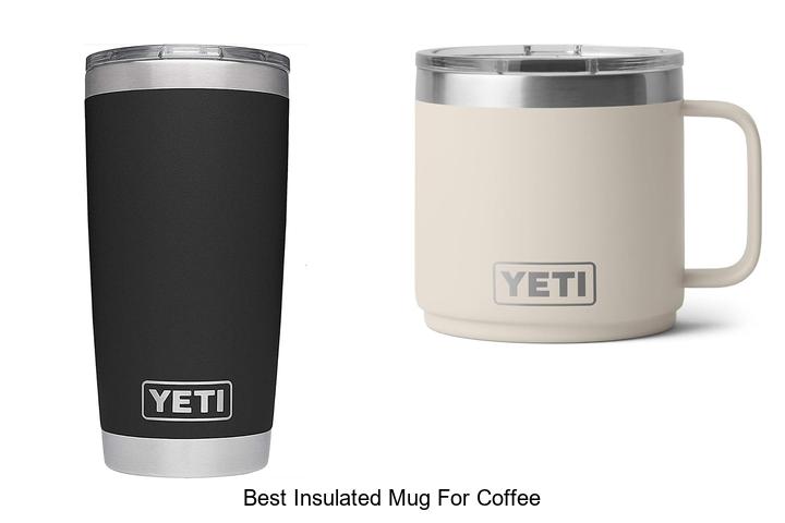 best insulated mug for coffee