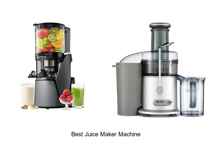 best juice maker machine