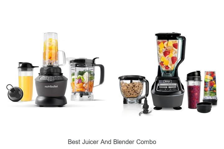 best juicer and blender combo