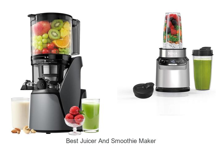best juicer and smoothie maker