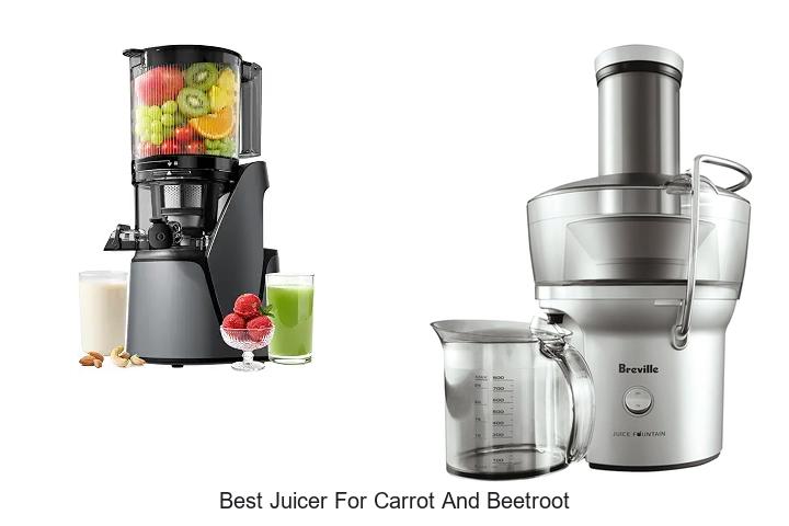best juicer for carrot and beetroot