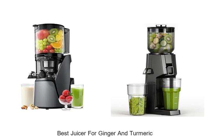 best juicer for ginger and turmeric