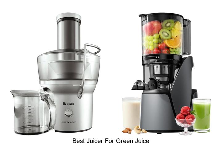 best juicer for green juice