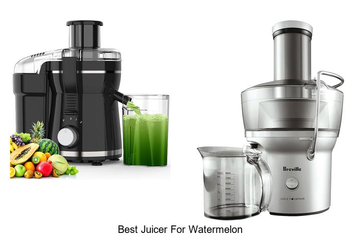 best juicer for watermelon
