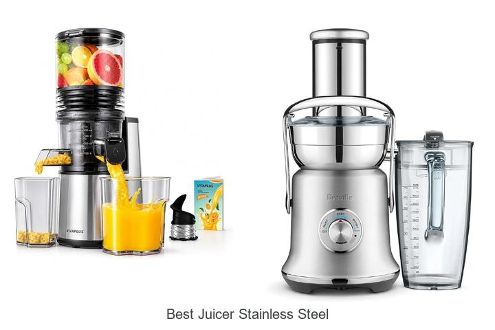 best juicer stainless steel
