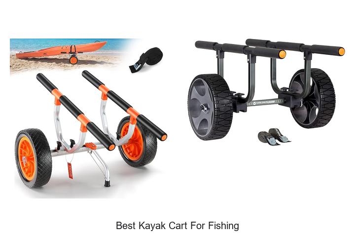 best kayak cart for fishing