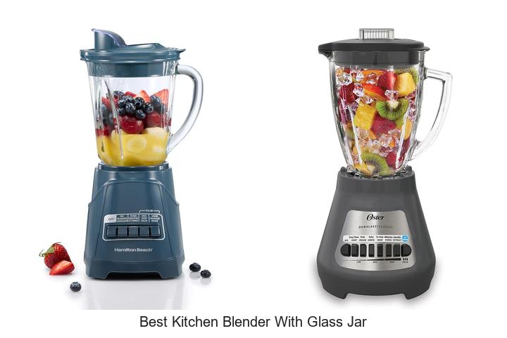 best kitchen blender with glass jar
