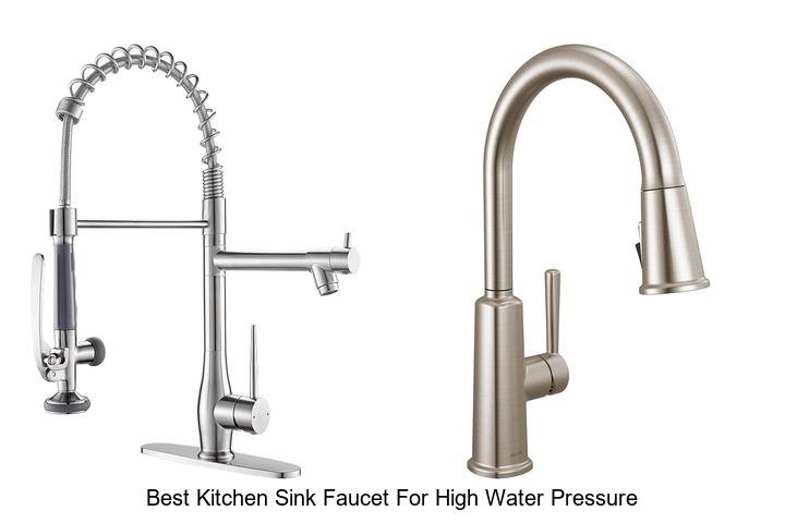 best kitchen sink faucet for high water pressure