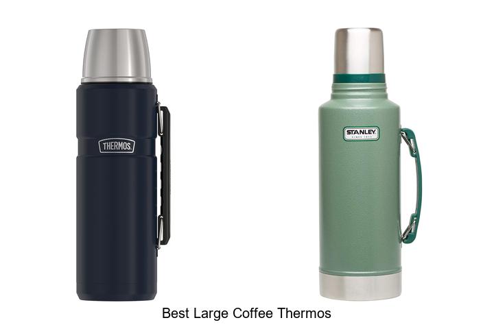 best large coffee thermos