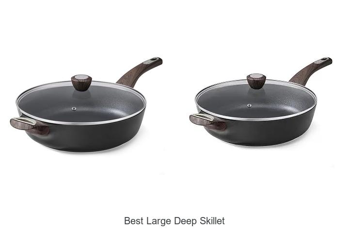 best large deep skillet