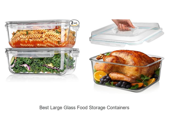 best large glass food storage containers