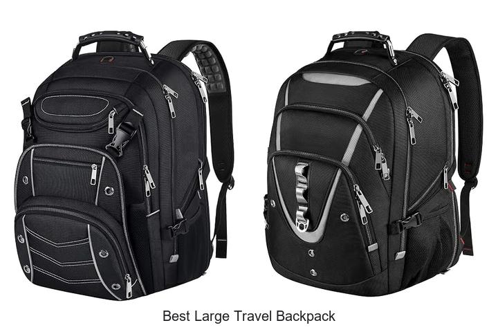 best large travel backpack