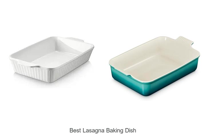 best lasagna baking dish
