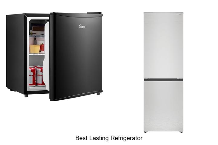 best lasting refrigerator