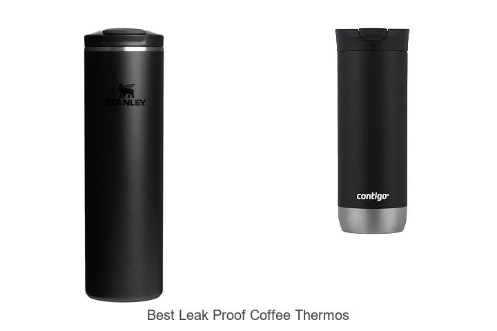 best leak proof coffee thermos