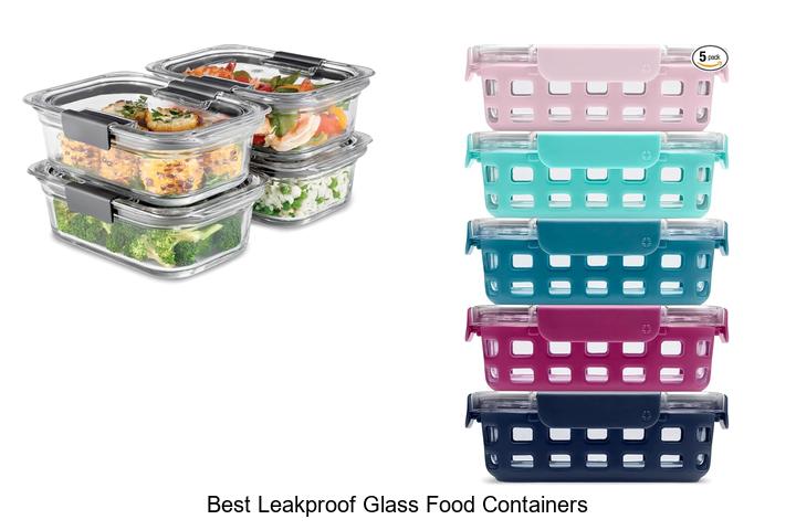 best leakproof glass food containers