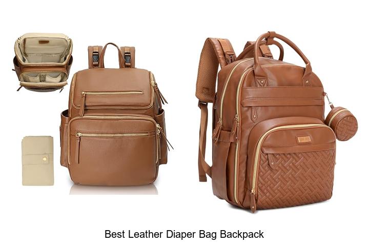 best leather diaper bag backpack