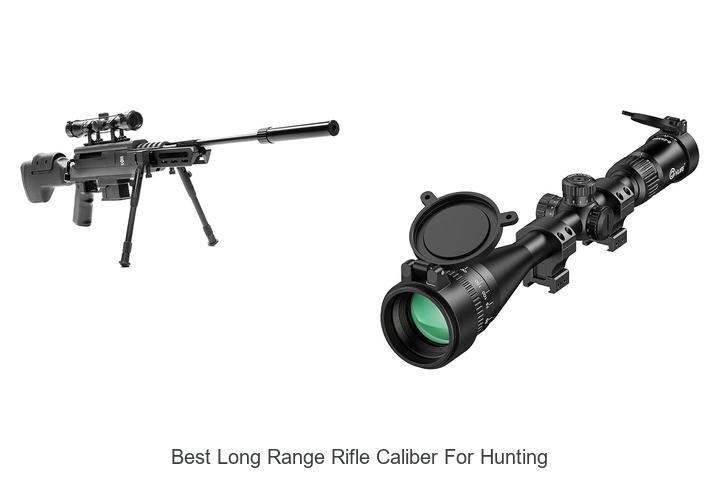 best long range rifle caliber for hunting