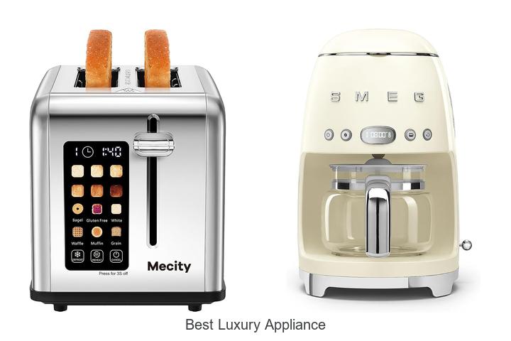 best luxury appliance