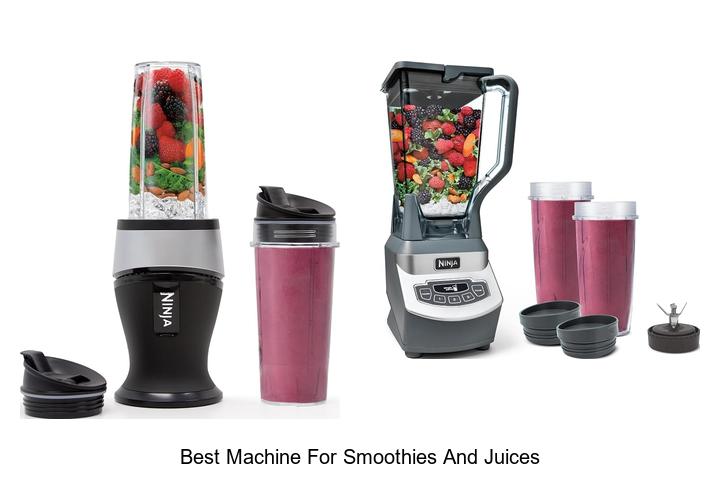 best machine for smoothies and juices
