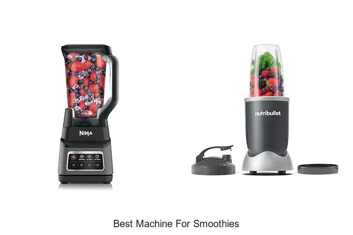 best machine for smoothies
