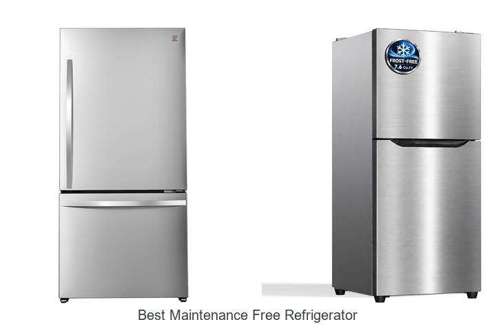 best maintenance free refrigerator