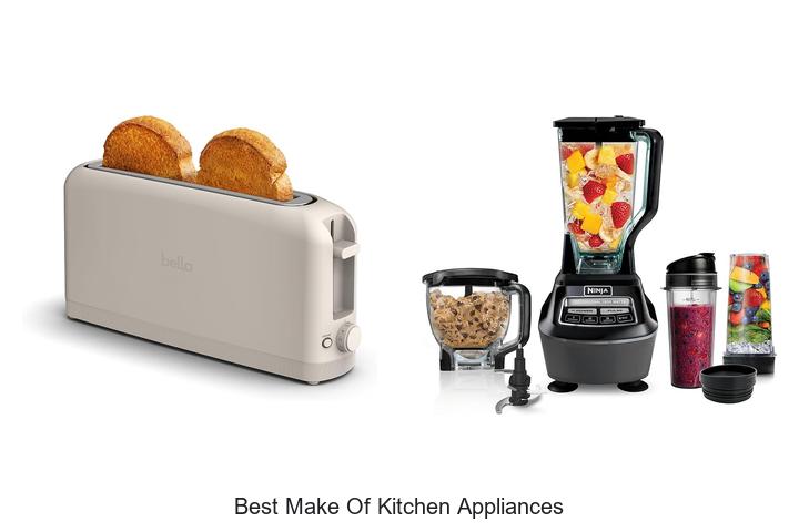 best make of kitchen appliances
