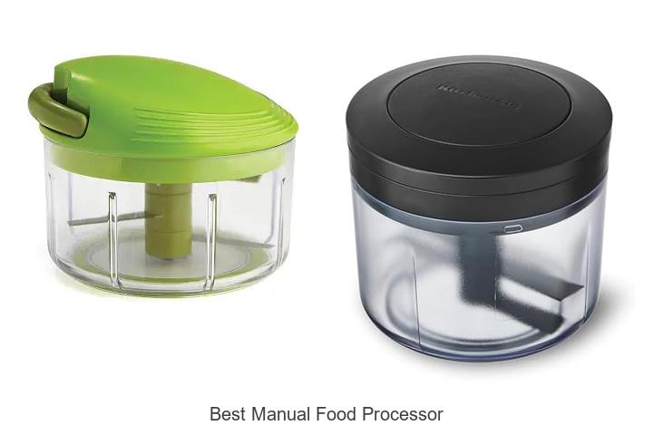 best manual food processor