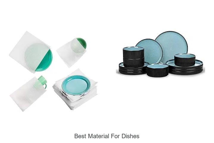 best material for dishes