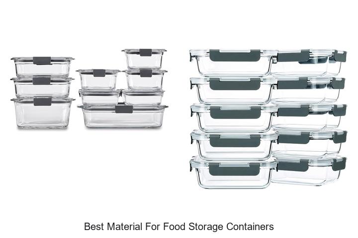 best material for food storage containers