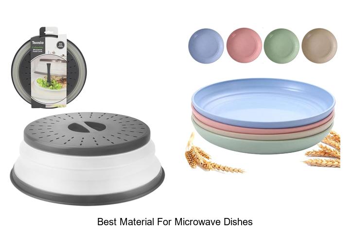 best material for microwave dishes